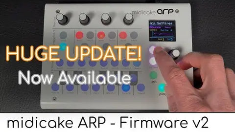 Midicake ARP — Huge Firmware Update