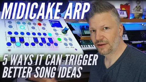 5 ways the ARP from MIDICAKE can help trigger better song ideas